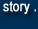 story